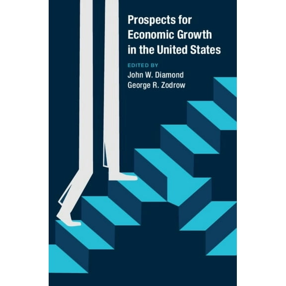 Prospects for Economic Growth in the United States, (Paperback)