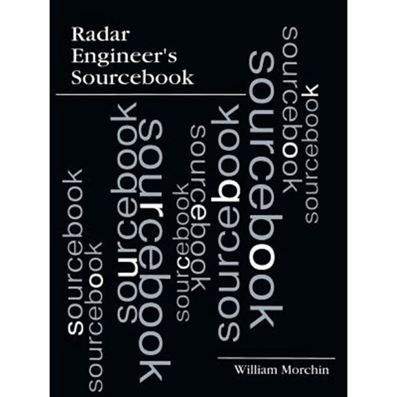 Pre-Owned Radar Engineer's Sourcebook (Radar Library) - Morchin, William C.