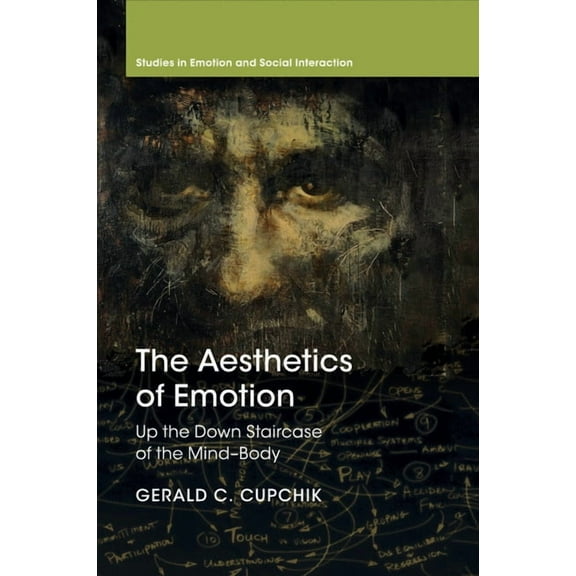 Studies in Emotion and Social Interactio The Aesthetics of Emotion, (Paperback)
