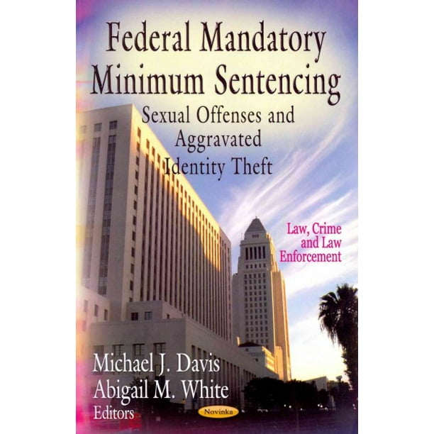 Federal mandatory minimum sentencing paperback walmart