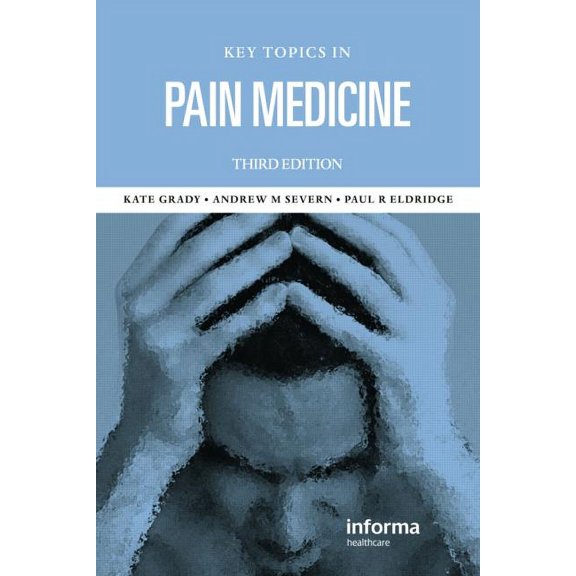 Key Topics Key Topics in Pain Management, (Paperback)
