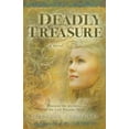 thumbnail image 1 of Pre-Owned Deadly Treasure (Paperback) 1599552280 9781599552286, 1 of 1