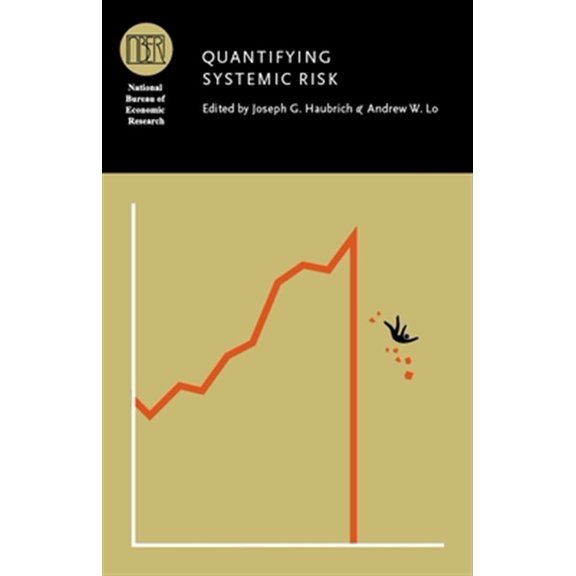 Pre-Owned National Bureau of Economic Research Con Quantifying Systemic Risk, (Hardcover)