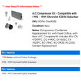 thumbnail image 2 of A/C Compressor Kit - Compatible with 1996 - 1999 Chevy K2500 Suburban 1997 1998, 2 of 2