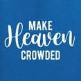 thumbnail image 5 of Wild Bobby Make Heaven Crowded Inspirational/Christian Women Standard V-Neck Tee, Royal, Small, 5 of 5