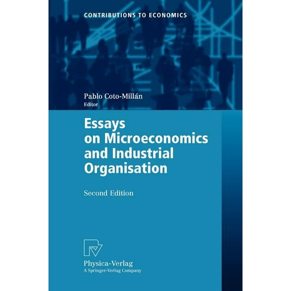 Contributions to Economics Essays on Microeconomics and Industrial Organisation, (Paperback)