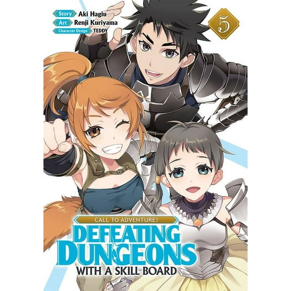 Call to Adventure! Defeating Dungeons wi Call to Adventure! Defeating Dungeons with a Skill Board (Manga) Vol. 5, (Paperback)