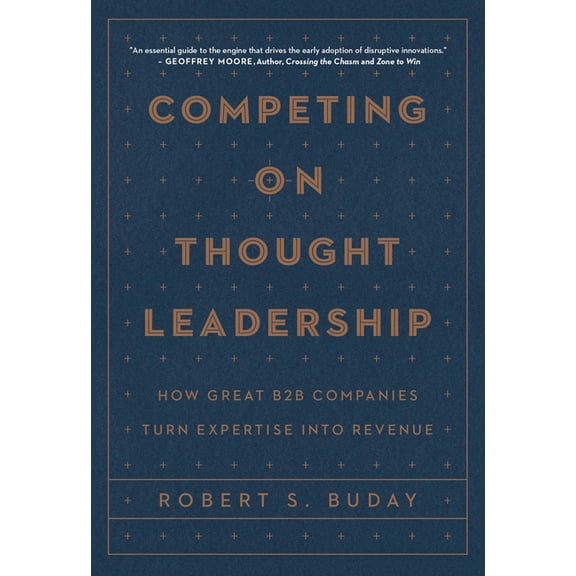Competing on Thought Leadership, (Hardcover)