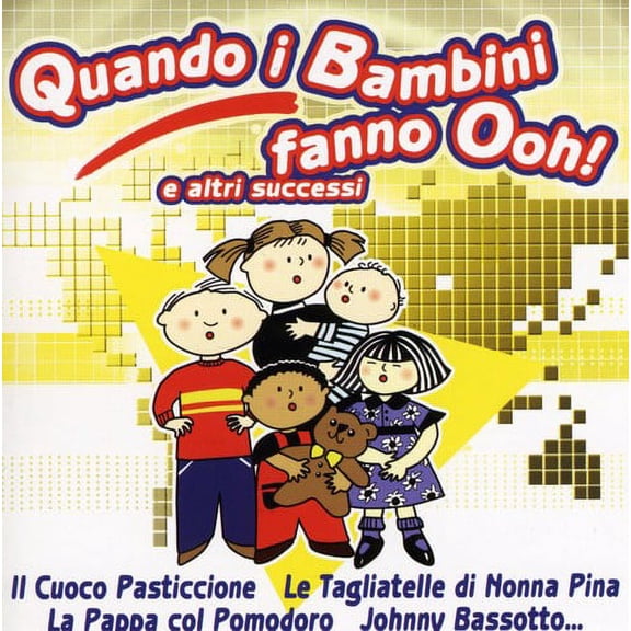 Quando I Bambini Fanno Ooh! / Various