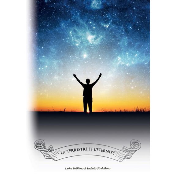 La terrestre et l'éternité, (Paperback)