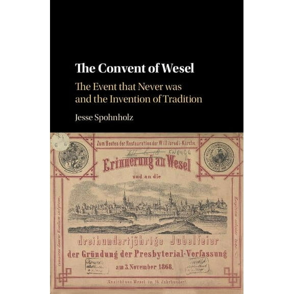 The Convent of Wesel, (Hardcover)
