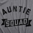 thumbnail image 2 of Womens Auntie Squad T Shirt Funny Family Member Awesome Aunt Tee for Ladies Womens Graphic Tees, 2 of 9