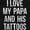 Black, variant on I Love My Papa And His Tattoos Toddler Boy Girl T Shirt Infant Toddler Brisco Brands 12M