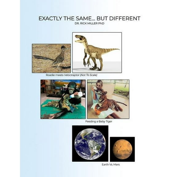 Exactly the Same...But Different (Paperback)