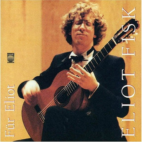 Eliot Fisk - Fur Eliot - Music & Performance - CD