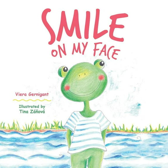 Smile on My Face, (Paperback)
