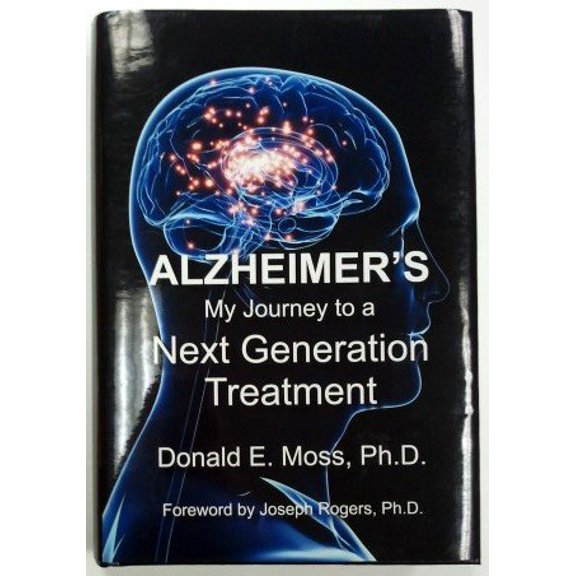 Pre-Owned Alzheimer's : My Journey to a Next Generation Trea (Hardcover) 0988661403 9780988661400