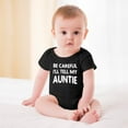 thumbnail image 2 of Be Careful I'll Tell My Auntie - Baby Clothes - Funny Newborn Bodysuit Outfits for Boys And Girls Black-style 3months, 2 of 7