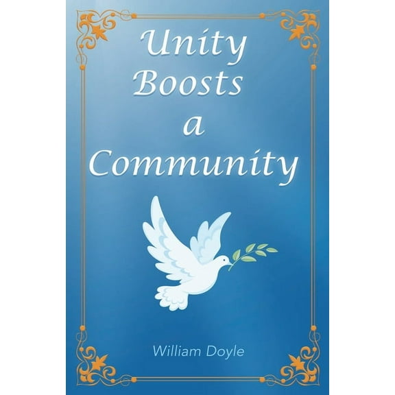 Unity Boosts a Community, (Paperback)