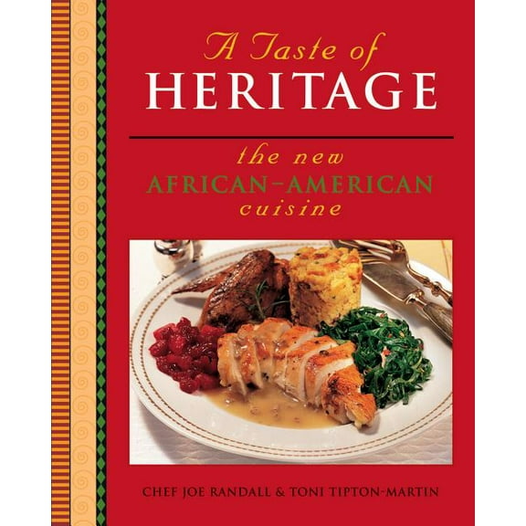 A Taste of Heritage: The New African American Cuisine, (Paperback)