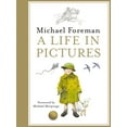 thumbnail image 1 of Michael Foreman: A Life in Pictures, 1 of 1