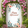 thumbnail image 6 of Floral Design Happy Retirement Celebration Banner Decorative Flowers Elegant Leaves for Retirement Party Indoor Decoration Event Celebration, 6 of 8