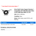 thumbnail image 2 of Drive Shaft Center Support Bearing 1 - Compatible with 2006 Mercedes-Benz CLS55 AMG Base RWD 5.5L V8 - Autopart Premium, 2 of 2