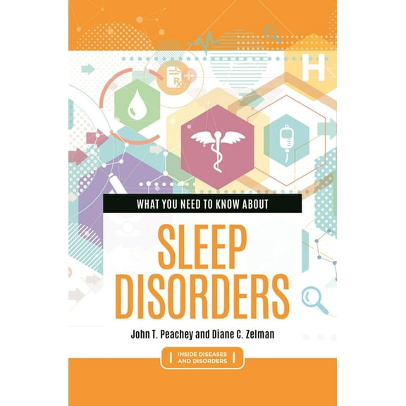 Inside Diseases and Disorders What You Need to Know about Sleep Disorders, (Paperback)