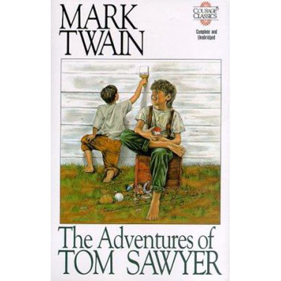Pre-Owned The Adventures of Tom Sawyer (Courage Literary Classic) (Hardcover) 1561380237 9781561380237