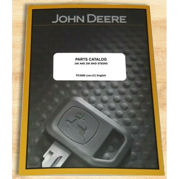 John Deere 240 & 250 Skid Steer   Parts Catalog - Part Number # PC2690
