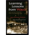 thumbnail image 1 of Pre-Owned Learning Lessons from Waco: When the Parties Bring Their Gods to the Negotiation Table (Paperback) 0815627769 9780815627760, 1 of 1