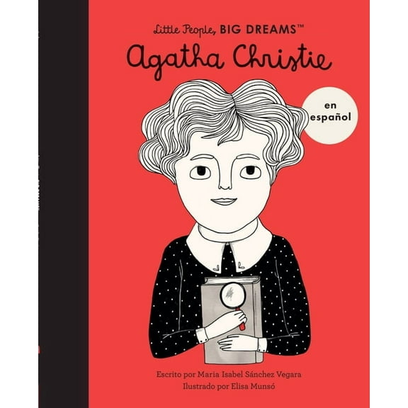 Little People, Big Dreams en EspaÃ±ol Agatha Christie (Spanish Edition), Book 5, (Paperback)