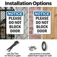 thumbnail image 3 of (2 Pack) Please Do Not Block Door OSHA Notice Sign 10 Inch X 14 Inch Plastic Sign, Weather Resistant, UV Protected for Workplace, Business, and Construction Site, Made in the USA, 3 of 8