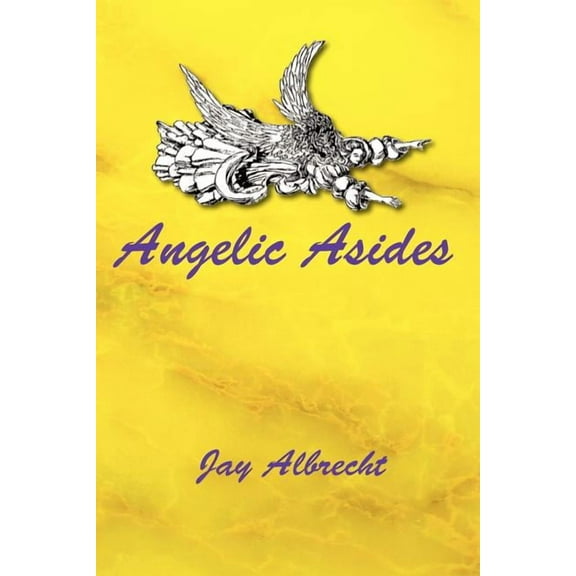 Angelic Asides