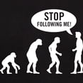 thumbnail image 3 of CafePress - Evolution Is Following Me Dark T Shirt - Men's Classic Graphic Cotton T-Shirt, 3 of 4