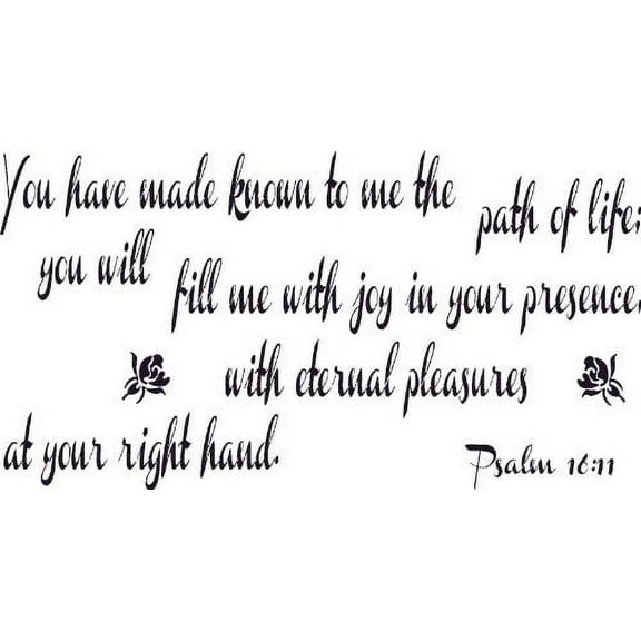 Psalm 16:11, Bible Verse Vinyl Wall Decal by Scripture Wall Art, 11"x22" Black, Christian, Psalms
