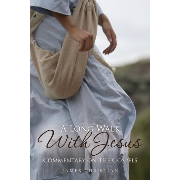 A Long Walk With Jesus (Paperback)