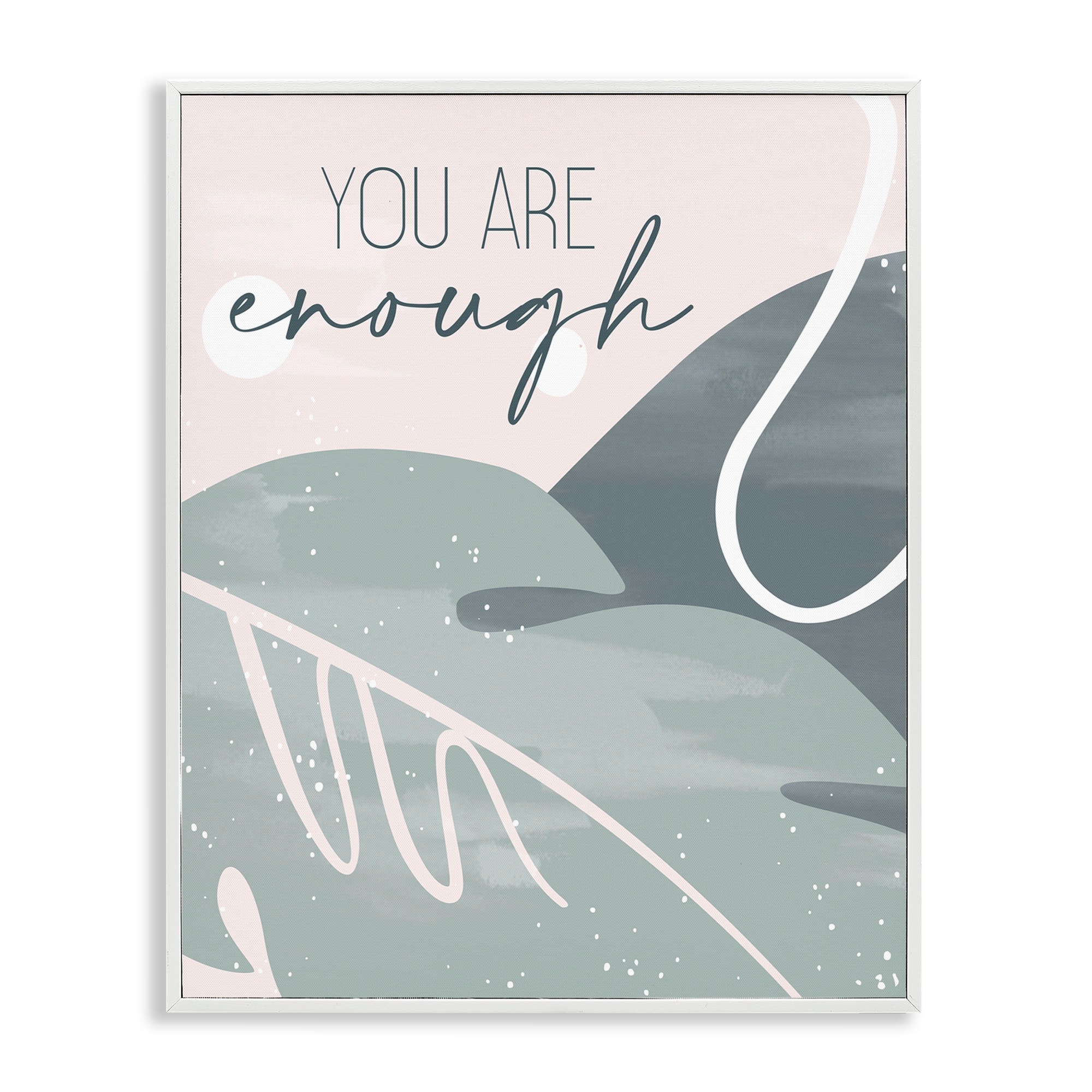 Stupell Industries You are Enough Phrase Soft Green Leaves Graphic Art Framed Art Print Wall Art, 11x14, By Kim Allen