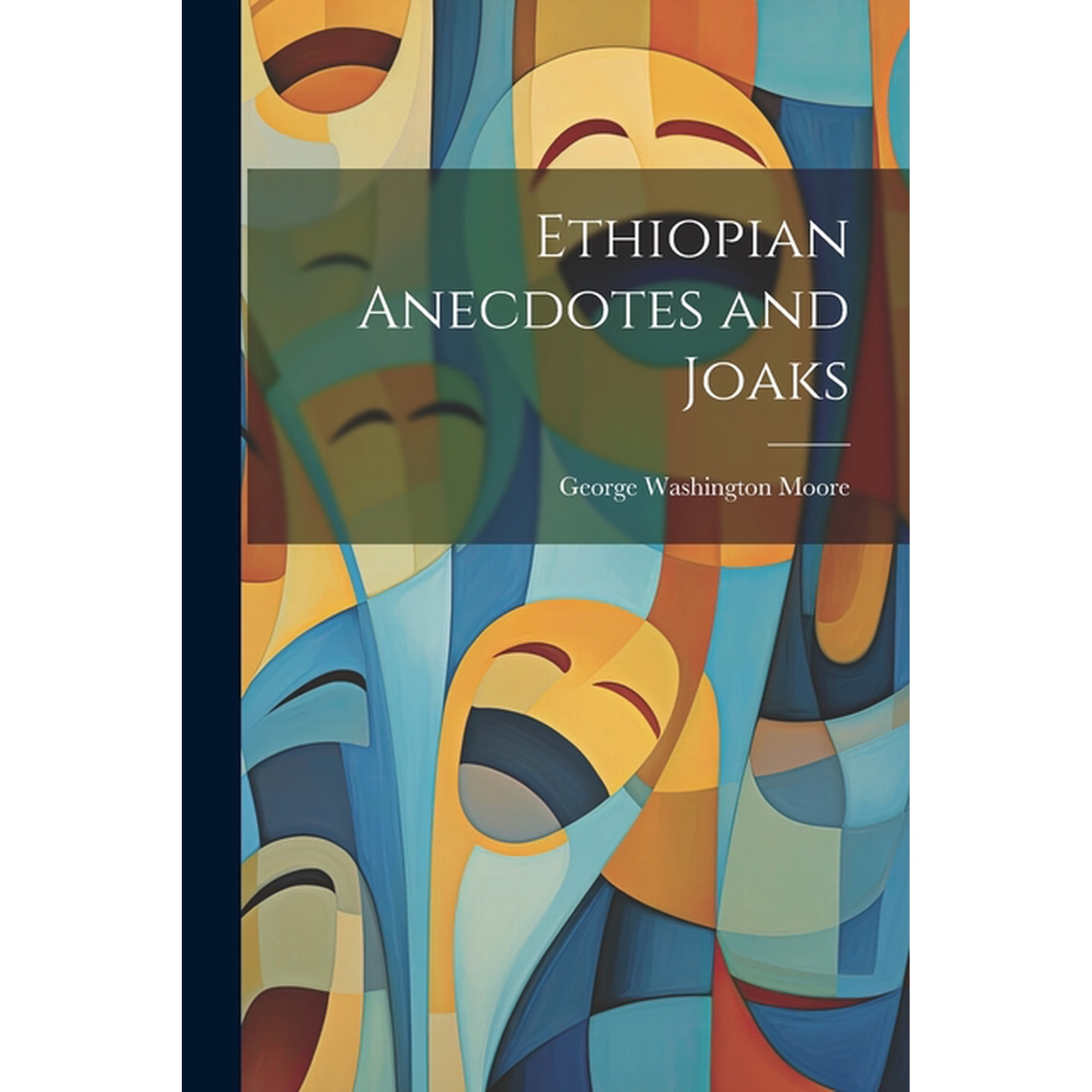 Ethiopian Anecdotes and Joaks (Paperback)