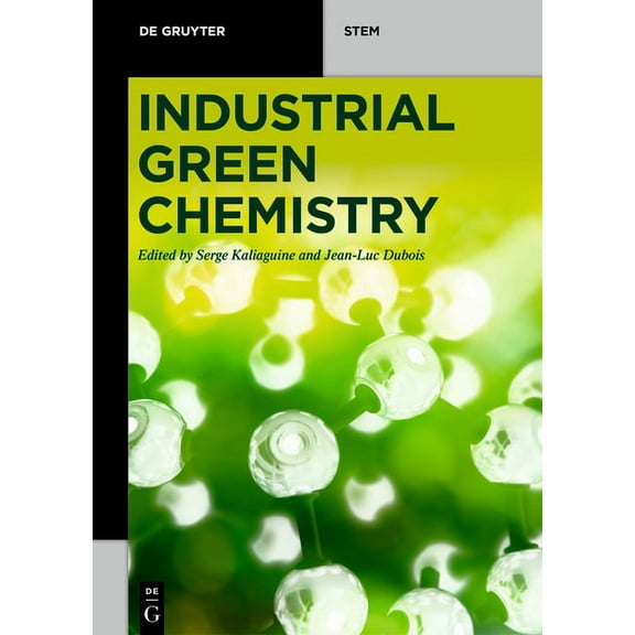 de Gruyter Stem Industrial Green Chemistry, (Paperback)