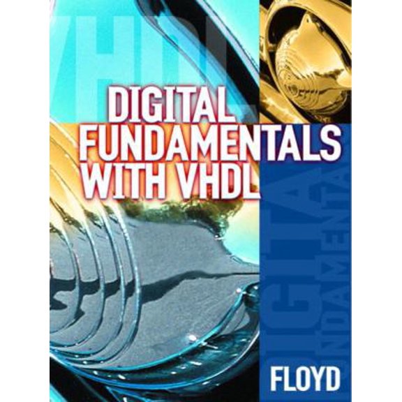 Pre-Owned Digital Fundamentals with VHDL Paperback