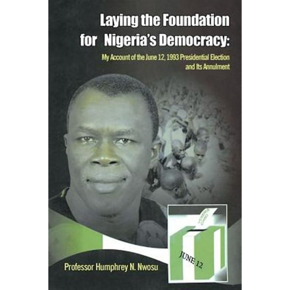 Laying the Foundation for Nigeria's Democracy