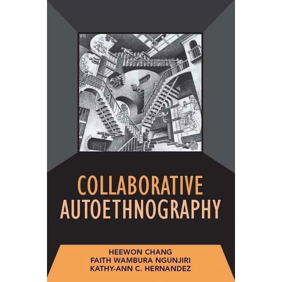 Developing Qualitative Inquiry: Collaborative Autoethnography (Series #8) (Paperback)