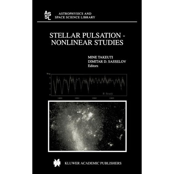 Astrophysics and Space Science Library Stellar Pulsation - Nonlinear Studies, Book 257, (Hardcover)