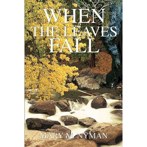 When the Leaves Fall, (Paperback)