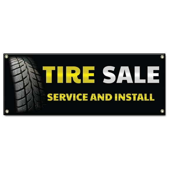 Tire Sale Service And Install | 48" X 120" Banner | Heavy Duty 13oz. Outdoor Vinyl Single Sided With Grommets | Made in The USA