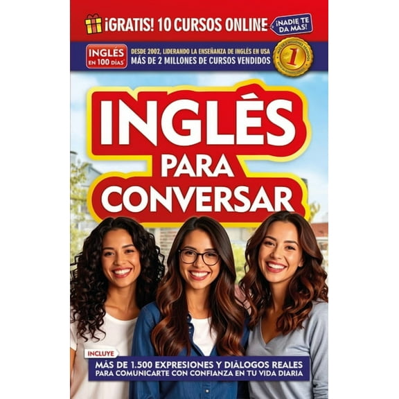 Inglés En 100 Días Inglés En 100 Días - Inglés Para Conversar / English in 100 Days: Conversational English, (Paperback)