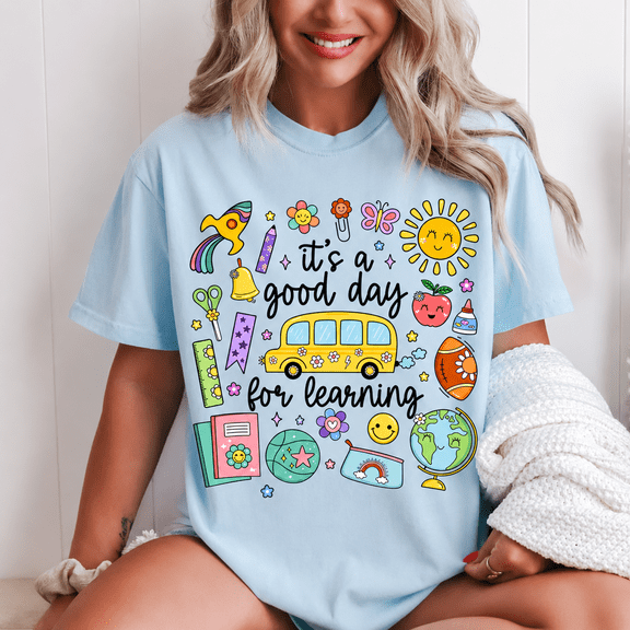 It’s a Good Day for Learning Comfort Colors Shirt, Cute Teacher Classroom Graphic Tee, Back to School Gift for Women