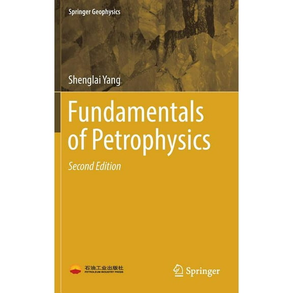 Springer Geophysics Fundamentals of Petrophysics, (Hardcover)