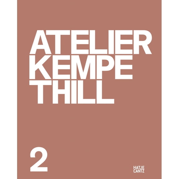 Atelier Kempe Thill 2, (Hardcover)